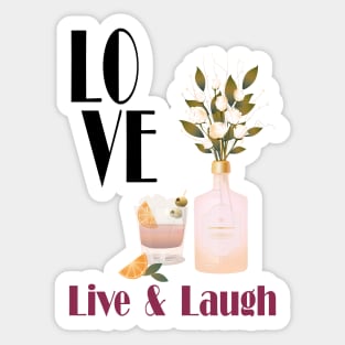 Love Life | Love Live & Laugh Sticker